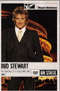 Cover Rod Stewart - One Night Only! - Live At Royal Albert Hall [DVD]